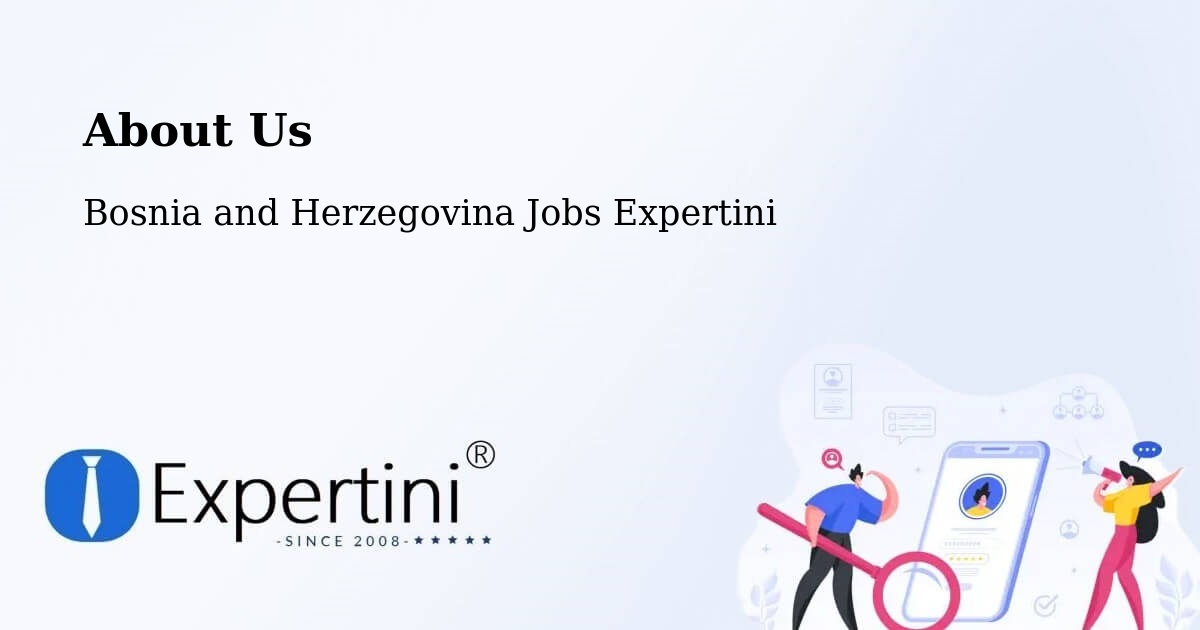 About Expertini Recruitment Platform  – Foča - Foča, Bosnia and Herzegovina Jobs Expertini
