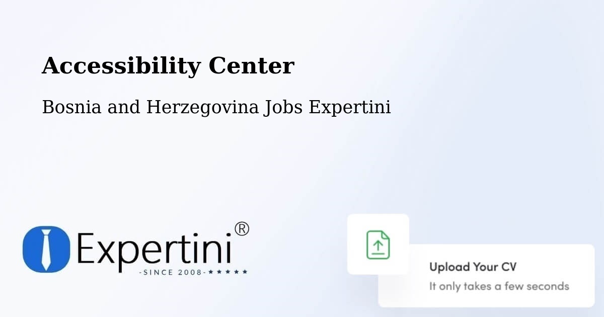 Accessibility Statement – Foča - Bosnia and Herzegovina Jobs Expertini