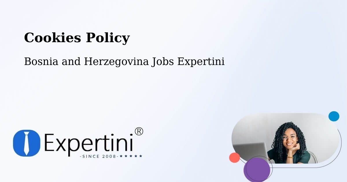 Cookie Policy – Foča - Bosnia and Herzegovina Jobs Expertini