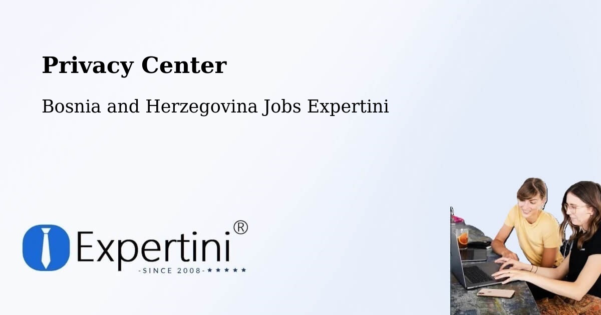Privacy Policy – Foča - Bosnia and Herzegovina Jobs Expertini