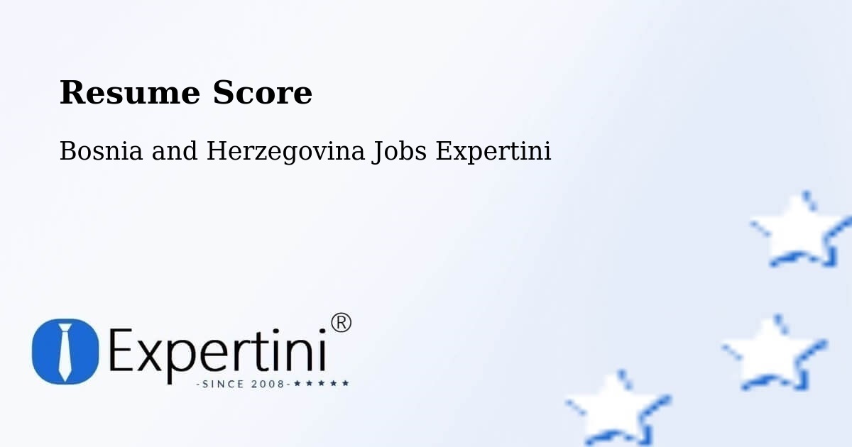 Resume Score & Job Description Match Tool – Foča - Bosnia and Herzegovina Jobs Expertini