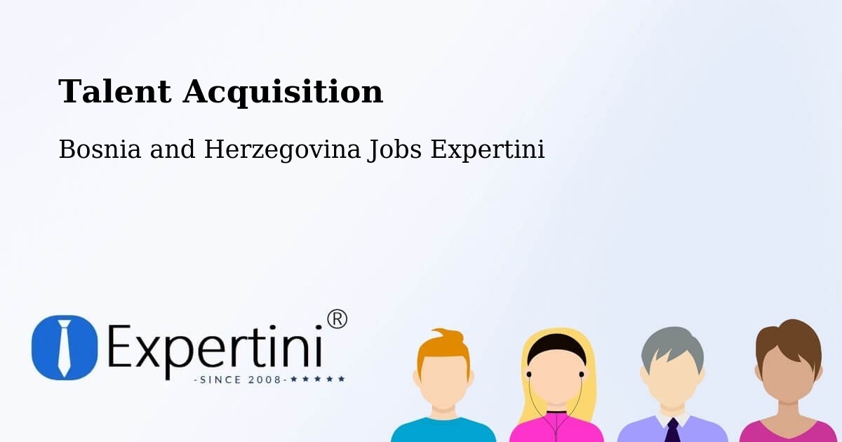 Post Jobs & Find Candidates in Foča – Talent Acquisition Solutions - Bosnia and Herzegovina Jobs Expertini